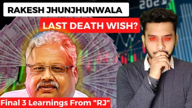 Final Death Wish of Rakesh Jhunjhunwala? | 3 Learnings From Rakesh Jhunjhunwala | Deven u Pandey